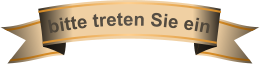 bitte treten Sie ein